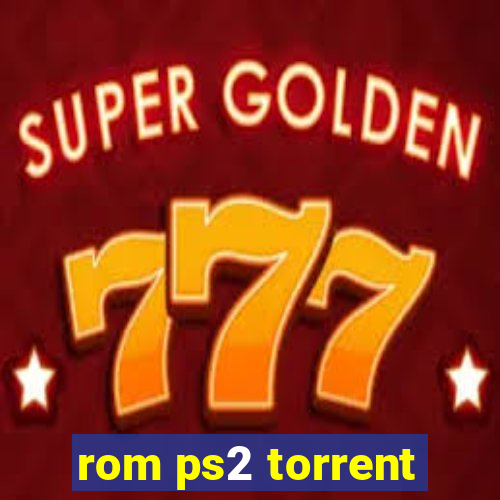 rom ps2 torrent